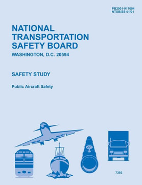 Safety Study: Public Aircraft Safety