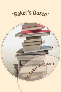 'Baker's Dozen': Thirteen Bedtime Stories for Grown-ups