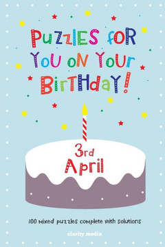 Puzzles for you on your Birthday - 3rd April