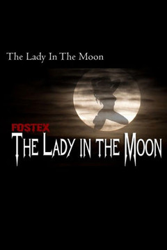 ""The Lady in the Moon""