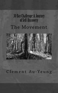 30 Day Challenge: A Journey of Self-Discovery: The Movement