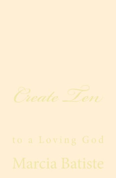 Create Ten: to a Loving God