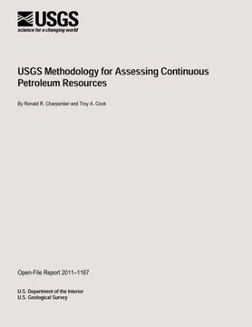 USGS Methodology for Assessing Continuous Petroleum Resources
