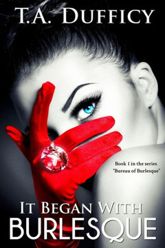 It Began With Burlesque