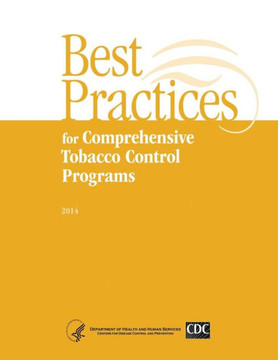Best Practices for Comprehensive Tobacco Control Programs - 2014