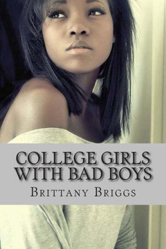 College Girls with Bad Boys: When Love Goes Wrong