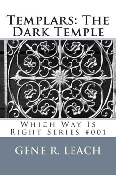 Templars: The Dark Temple: Which Way Is Right #001