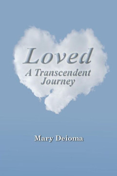 Loved: A Transcendent Journey