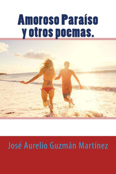 Amoroso Paraeso y otros poemas.