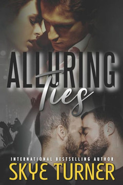 Alluring Ties: A Bayou Stix Novella, Book 2.5 Bayou Stix