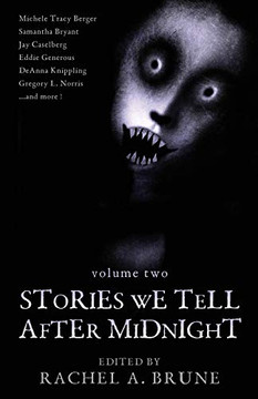 Stories We Tell After Midnight : Volume 2