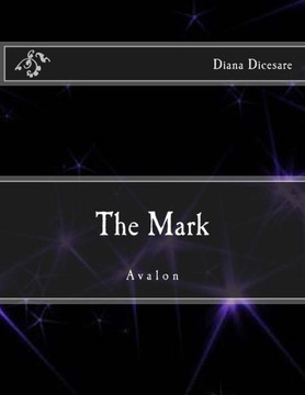 The Mark: Avalon