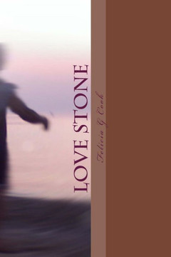 Love Stone: A Story of Love After Loss