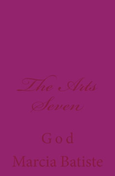 The Arts Seven: God
