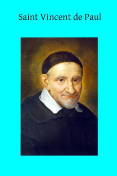 Saint Vincent de Paul : 9781496002662