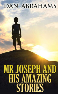 Mr Joseph and His Amazing Stories