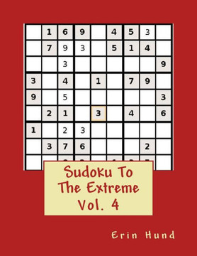 Sudoku To The Extreme Vol. 4