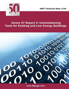 Annex 47 Report 2: Commissioning Tools for Existing and Low Energy Buildings