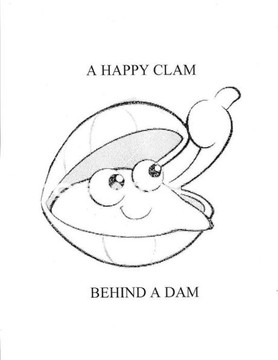 A Happy Clam Behind A Dam
