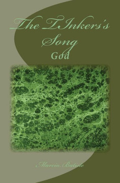 The TInkers's Song: God The TInkers's Song: God