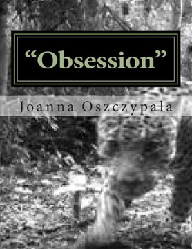 ""Obsession"": Literature, Fiction, Novel, Classics,