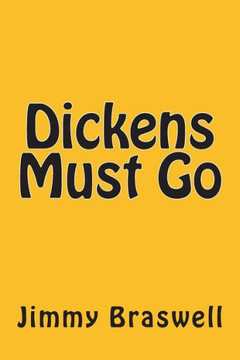 Dickens Must Go
