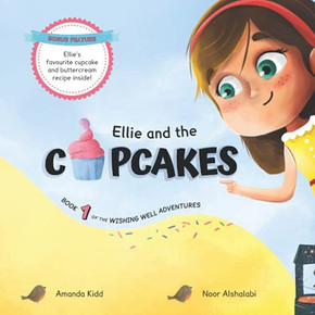 Ellie And The Cupcakes (The Wishing Well Adventures)