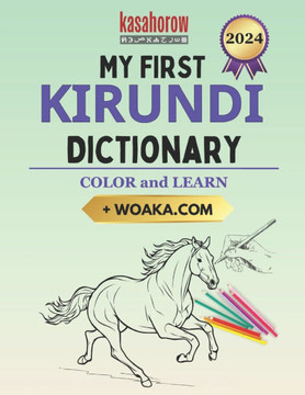 My First Kirundi Dictionary: Colour and Learn