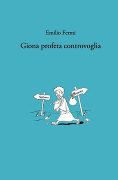 Giona profeta controvoglia