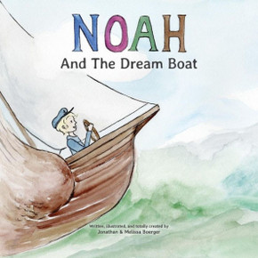 Noah And The Dream Boat
