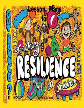 Lesson Plans For Teaching Resilience to Children