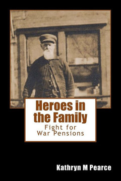 Heroes in the Family: Fight for War Pensions