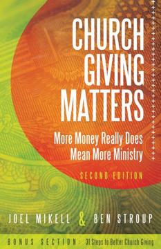 Church Giving Matters: More Money Really Does Mean More Ministry Church Giving Matters: More Money Really Does Mean More Ministry