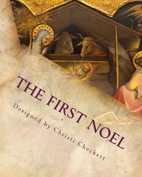 The First Noel: The Christmas Story