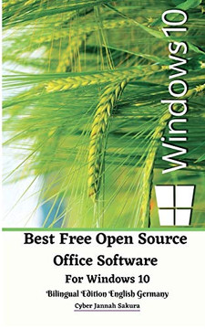 Best Free Open Source Office Software For Windows 10 Bilingual Edition English Germany Best Free Open Source Office Software For Windows 10 Bilingual Edition English Germany