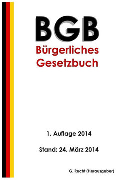 Das BGB - Bergerliches Gesetzbuch