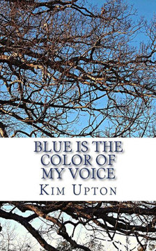 Blue Is the Color of My Voice