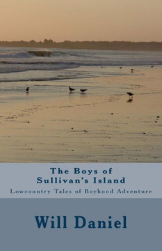 The Boys of Sullivan's Island