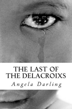 The Last of the Delacroixs