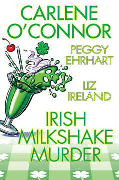 Irish Milkshake Murder : 9781496745033 Irish Milkshake Murder : 9781496745033