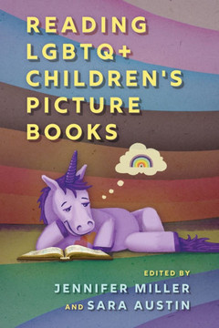 Reading LGBTQ+ Children's Picture Books : 9781496854957