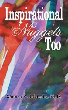 Inspirational Nuggets Too