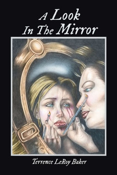 A Look in the Mirror : 9781496903662