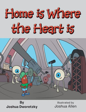 Home Is Where the Heart Is : 9781496903945