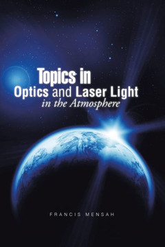 Topics in Optics and Laser Light in the Atmosphere : 9781496905840