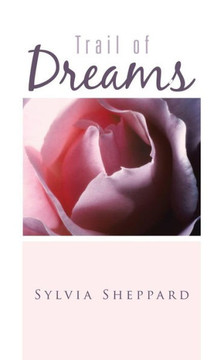 Trail of Dreams : 9781496909541