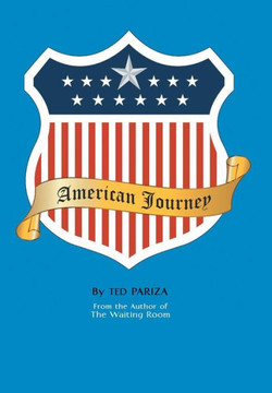 American Journey: A Lifetime of Stories : 9781496917201