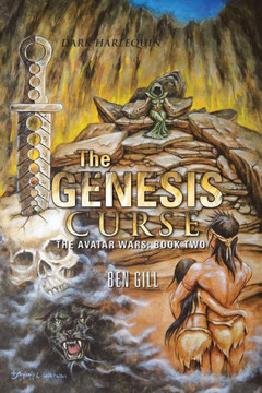The Genesis Curse: The Avatar Wars: Book Two : 9781496924346
