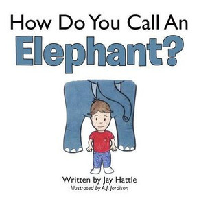 How Do You Call An Elephant?