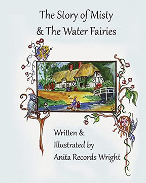 The Story Of Misty And The Water Fairies The Story Of Misty And The Water Fairies